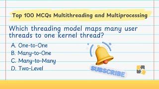 TOP 100 MCQs on Multithreading and Multiprocessing in Operating Systems #operatingsystem #osconcept