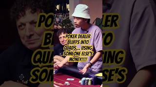 Poker dealer tries to play highstakes... AND BLUFFS INTO QUADS!! 🤦‍♂️ 🤯
