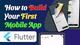 How to Build Your First Mobile App? | Flutter Application Development | #flutter #app
