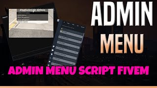 admin menu script fivem | FiveM Scripting | FiveM Shop | GTA V