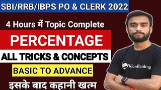 Percentage Problems Tricks And Shortcuts | Complete Chapter | SBI & IBPS RRB 2022 | Vision Banking |