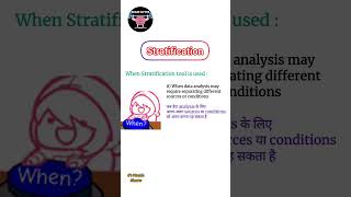 When stratification tool is used .....