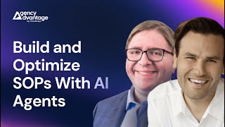 Building SOPs with AI Agents | The Agency Advantage