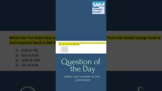 SAP MM Question of the Day -  Topic = Vendor Consignment Stock !! #sapmm #sapmmtraining