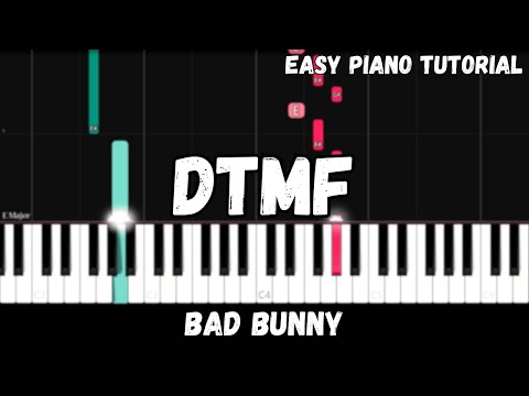 Bad Bunny - DtMF (Easy Piano Tutorial)