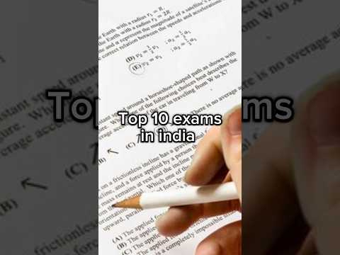 Top 10 Toughest Exams in India | Crack These for a Bright Future! #toptenexam#upsc#khansir#shorts