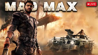 The Most Brutal  Post Apocalyptic Open World Game  MAD MAX 🔥 LIVE