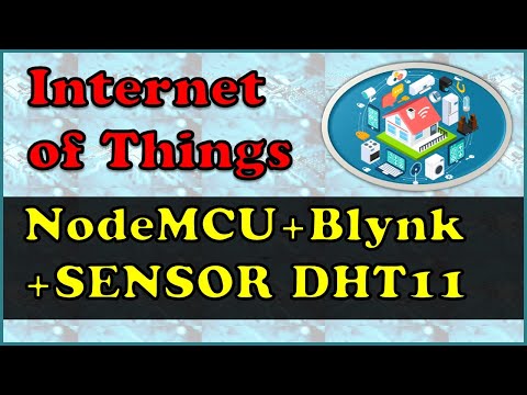 MONITORING SUHU DARI SENSOR DHT 11 MENGGUNAKAN NodeMCU & BLYNK