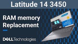 Latitude 14 3450 | How to replace the RAM memory modules