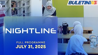 RM67 Bilion Towards Building New Schools, Upgrading Facilities | Nightline, 31 July 2025