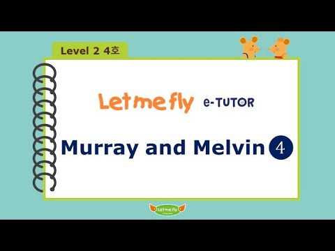 [공식] Let me fly 렛미플라이 L2-4 Murray and Melvin 4