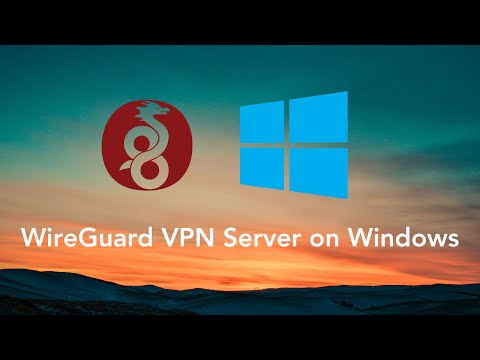WireGuard VPN Server on Windows