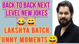 Back to Back Majedaar JOKES 😂🤣by Pankaj sir OP Lakshya batch #physicswallah #pankajsirchemistry