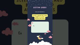 Baby's Sleep Associations 🌙 Positive cues signal it's time to rest.