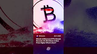 Bitcoin & Ethereum ETFs Smash Records: $1.5B Inflows & New Price Highs! What's Next?