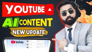 YouTube AI Content Monetize Ho Ga 2025 | New YouTube Update 🔥😱