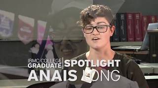 IBMC College Student Graduate Spotlight || Anais Long