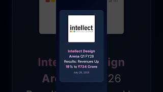 Intellect Design Arena Q1 FY26 Results: Revenues Up 18% to ₹734 Crore #q1results #corporateresults
