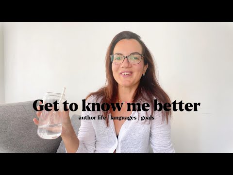 Get to know me better | becoming an author | living in Spain | foreign languages