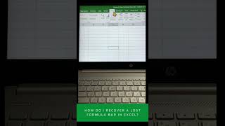 How do I recover a lost formula bar in Excel?