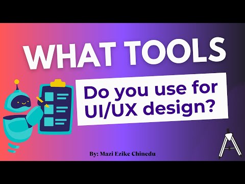 What tools do you use for UI/UX design?