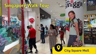 Walk Tour City Square Mall in Singapore