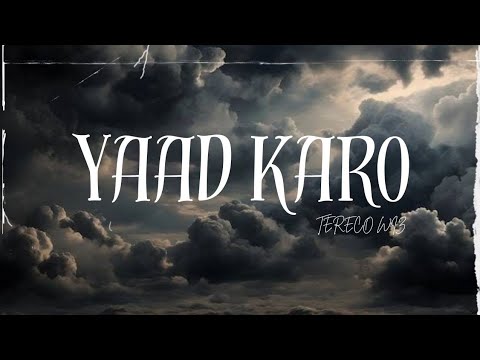 TERECO WIZ - YAAD KARO (OFFICIAL LYRICAL VIDEO) 2025 | TRAP RNB MUSIC