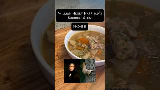 Trying Squirrel Stew #history #historyfacts #historybuff #ushistory #president #recipe #stew #usa
