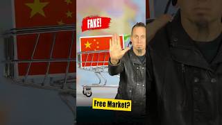 What They Don’t Tell You About China’s Free Market!