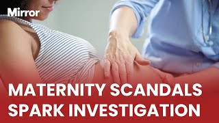 MAJOR UK-wide probe into NHS maternity services
