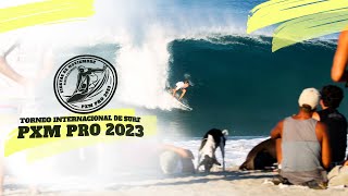PXM PRO 2023 HIGHLIGHTS - Torneo Internacional de Surf Zicatela, Puerto Escondido
