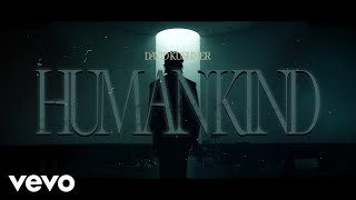 David Kushner - Humankind (Official Lyric Video)