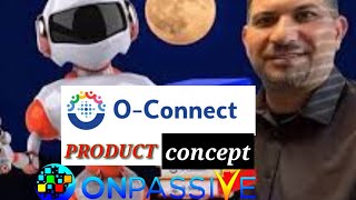 # o connect#onpassive #owallet #founder #obless #aitechnology #residualincome