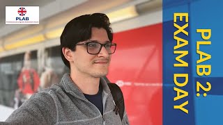 PLAB 2 (UKMLA) Exam Day: What to Expect & My Personal Experience