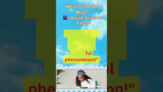 Why Is the Sky Blue? 🌌 | Quick Science Facts.