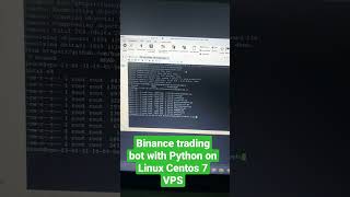 Binance trading bot with Python on VPS Linux Centos 7 64bit