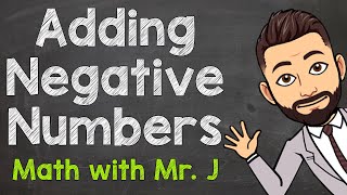 How to Add Negative Numbers | Adding Negative Numbers (Integers)