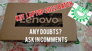 Kiit laptop 2022 | Kiit laptop unboxing| ask doubts about kiit#kiitlaptop2022