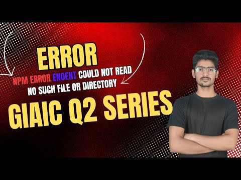 npm error enoent could not read | no such file or directory