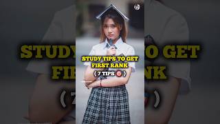 Study Tips to Get first Rank 🎯📚 || 7 Tips ❤️‍🔥|| #study #topper #school #students #shorts
