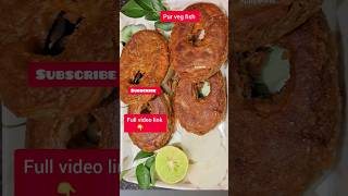 veg fish ||full video in channel 👆 link