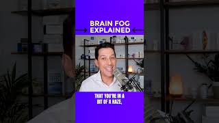 Brain Fog Explained