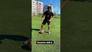 #suprise #skillmoves #skillmove #short #shortsvideo suprise skill soccer ⚽