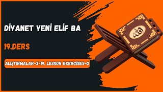 Diyanet Elif Ba/19.Ders Alıştırmalar-3/19. Lesson Exercises-3