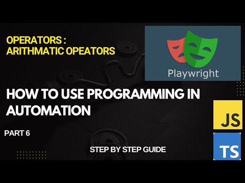 How to use Operators in Playwright | Arithmatic Operators | part 2 | Beginners