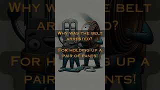 Why was the belt? #wisdomuniverse #smartjoke #funnyjoke #dadjokes