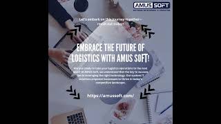 🚀 Embrace the Future of Logistics with AMUS Soft!