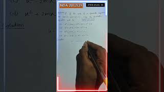 NDA previous year question|#ndapreviousyearquestions |#nda2022 |#ndaquadraticequation