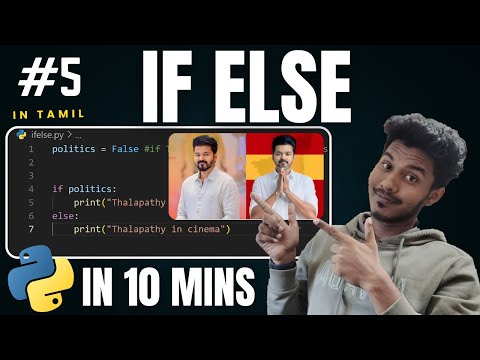 #5 IF ELSE in python Tamil | Python Programming