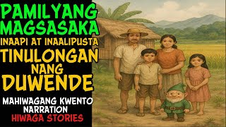 PAMILYANG MAGSASAKA NA INALIPIN TINULONGAN NG DUWENDE | True Story
